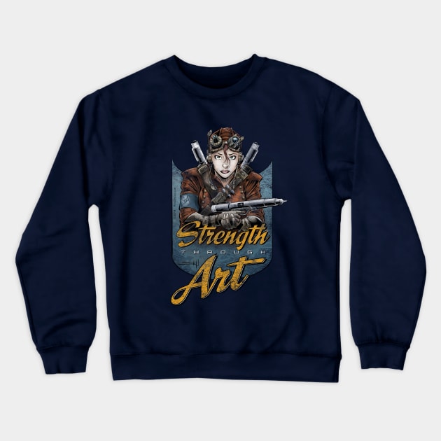 Strength Through Art - Steampunk Crewneck Sweatshirt by FWBCreative